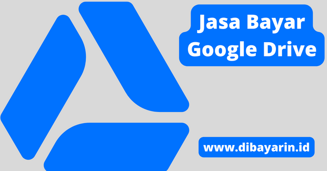 Jasa Bayar Google Drive